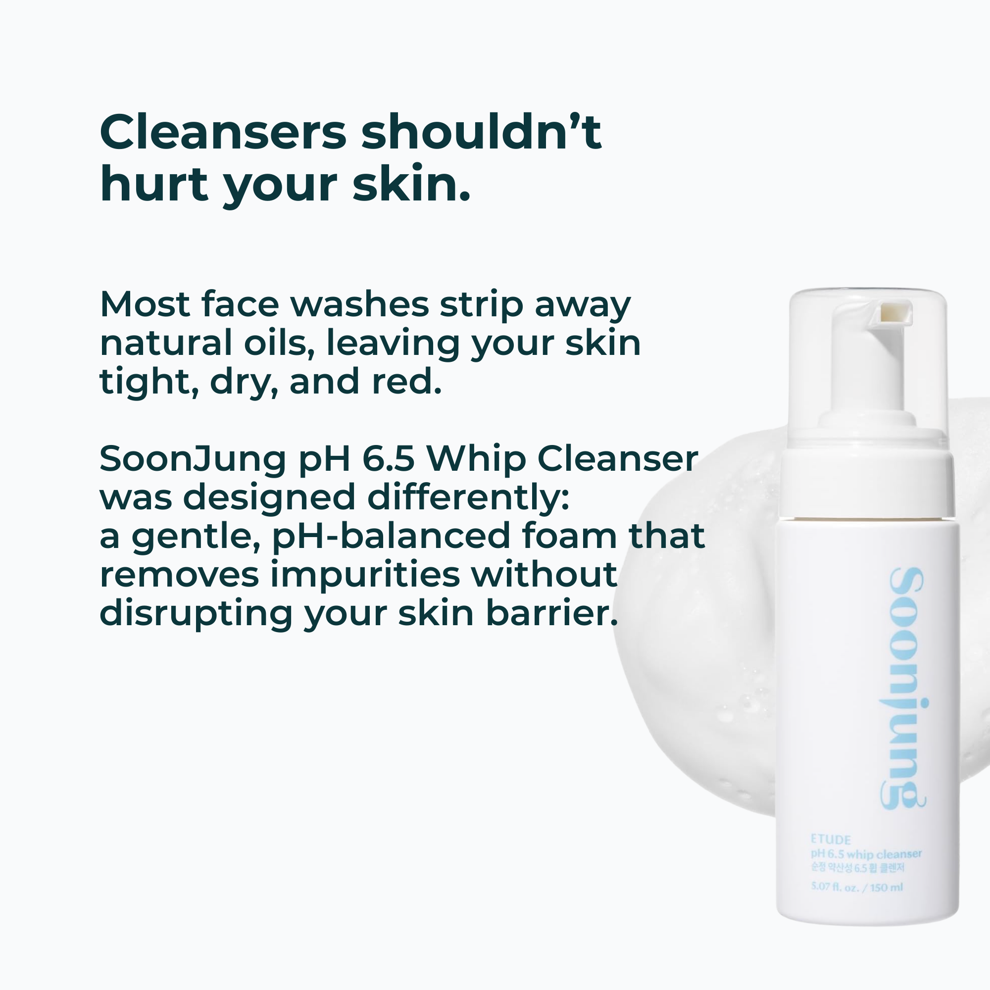 Etude SoonJung pH 6.5 Whip Cleanser bottle with text about skin care benefits on a white background