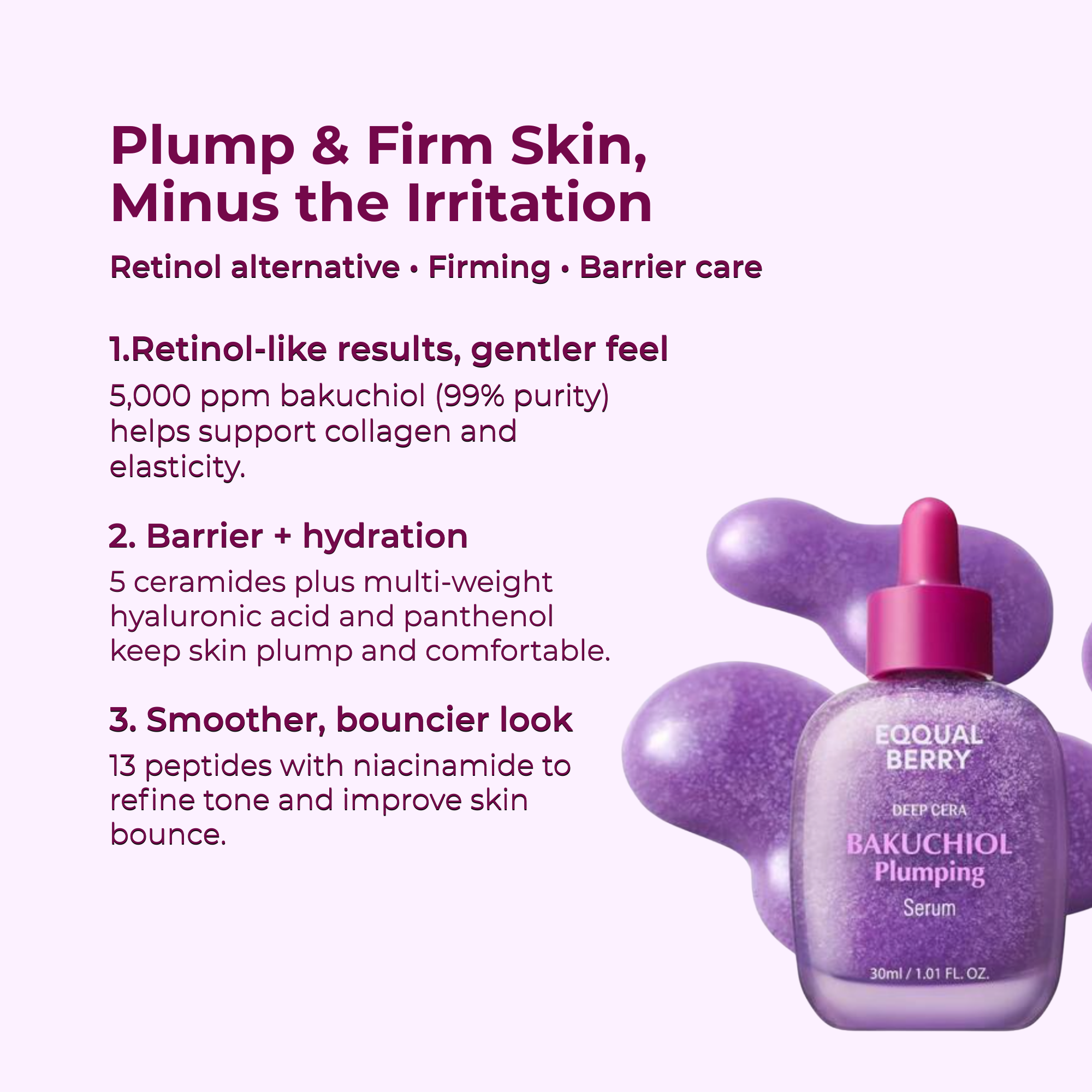 Skincare serum bottle with text about plumping and firming skin on a white background