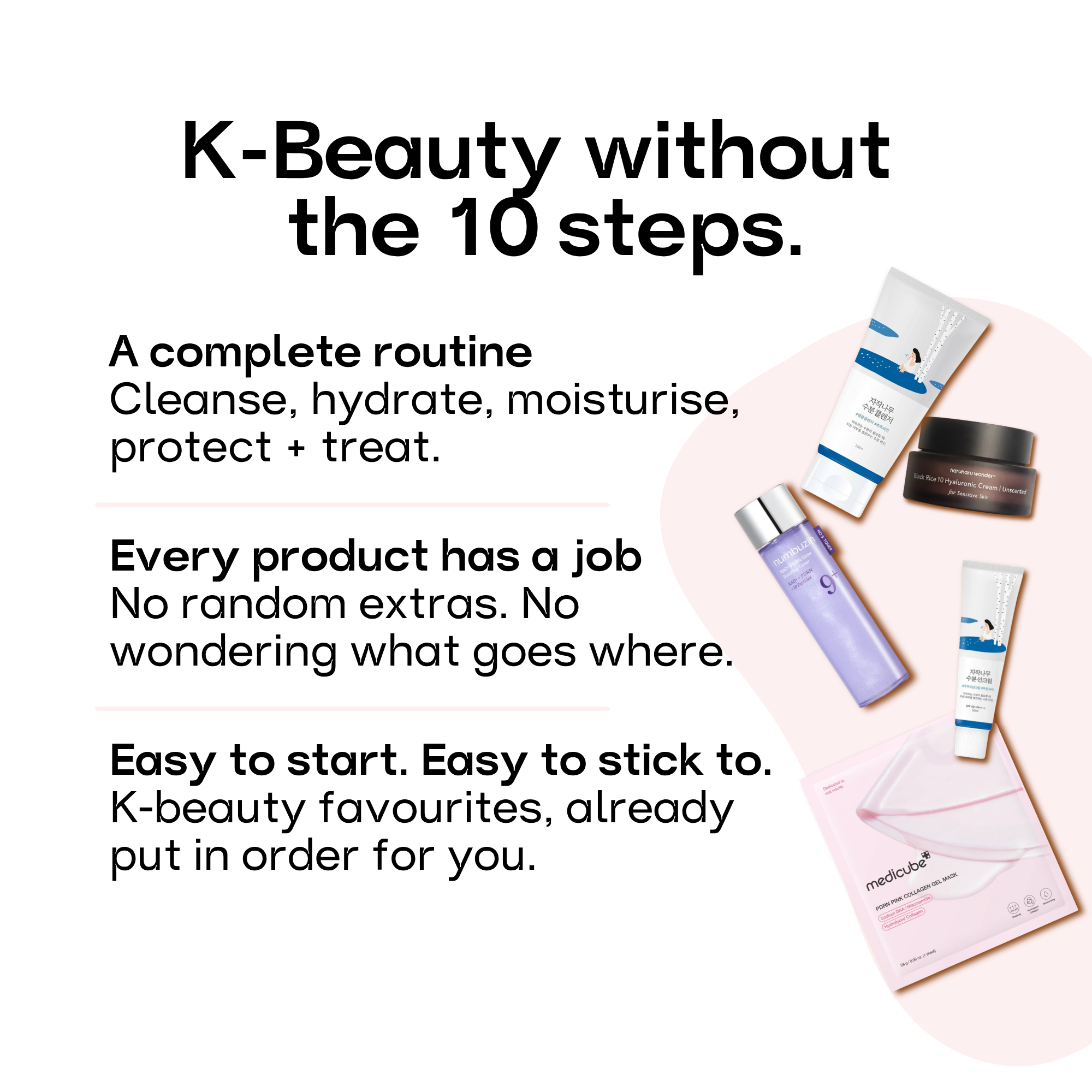 Simple five-step K-beauty routine with clear everyday skincare steps and no unnecessary products or guesswork.